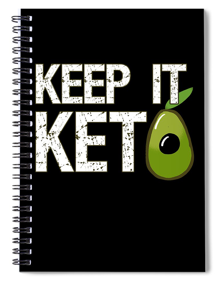 Funny Spiral Notebook featuring the digital art Keep It Keto by Flippin Sweet Gear