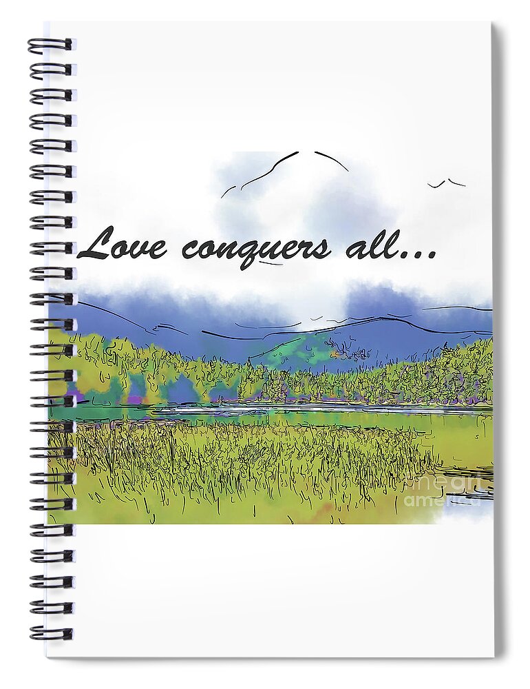 Hidden Lake Spiral Notebook featuring the digital art Love Conquers All Mountain Meadow Lake by Kirt Tisdale