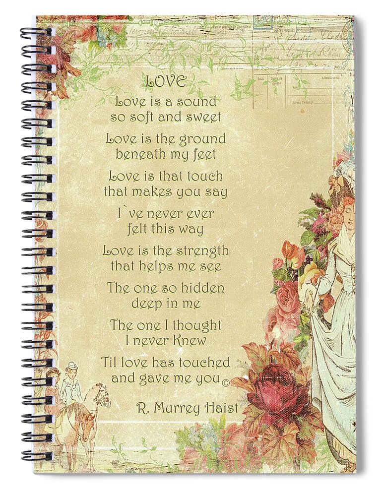  Spiral Notebook featuring the mixed media Love by R Murrey Haist