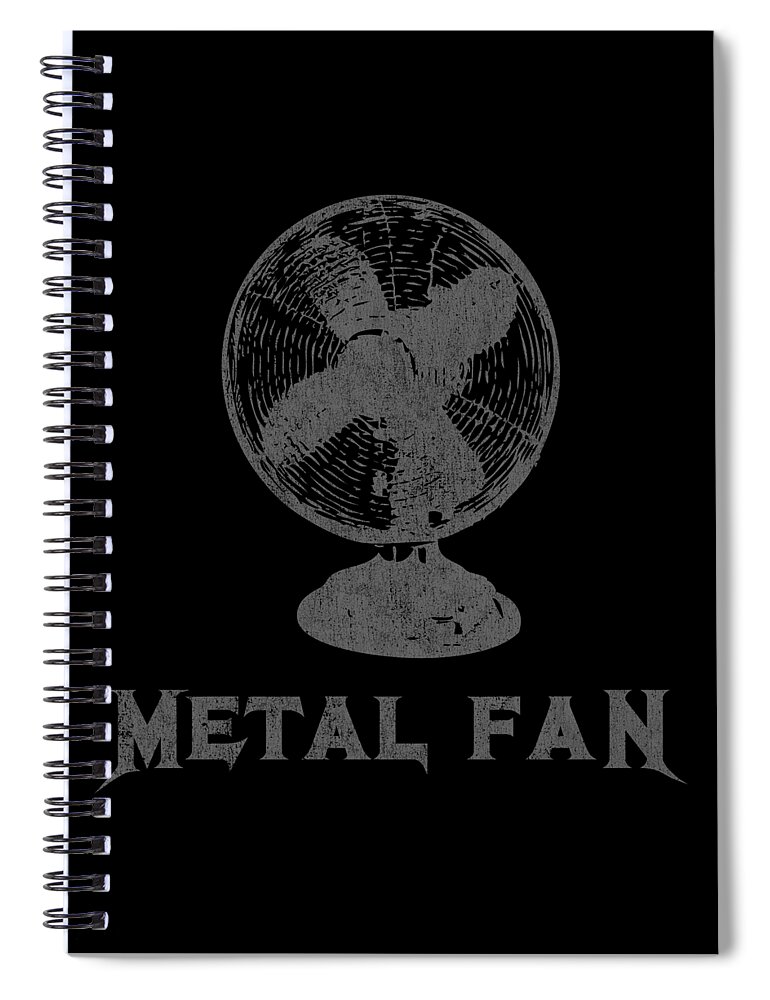 Pun Spiral Notebook featuring the digital art Metal Fan Heavy Metal Funny Rock Pun by Flippin Sweet Gear