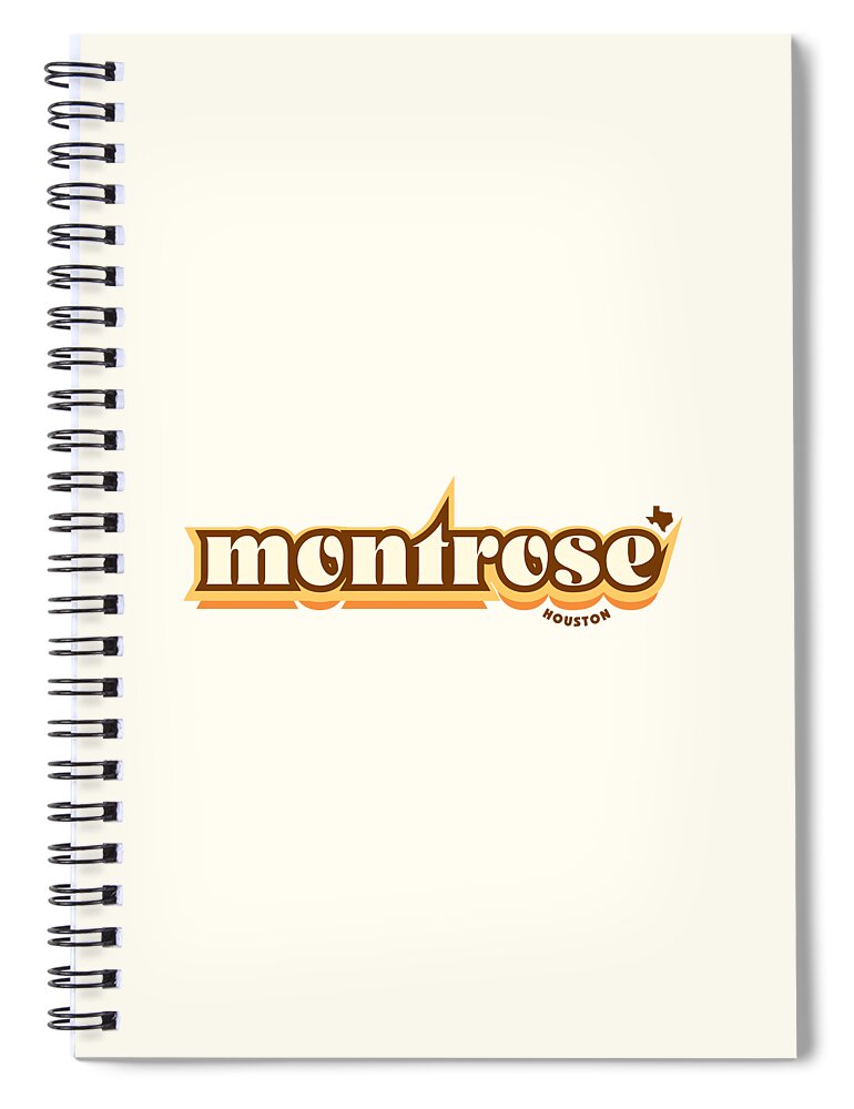 Jan M Stephenson Designs Spiral Notebook featuring the digital art Montrose Houston Texas - Retro Name Design, Southeast Texas, Yellow, Brown, Orange by Jan M Stephenson