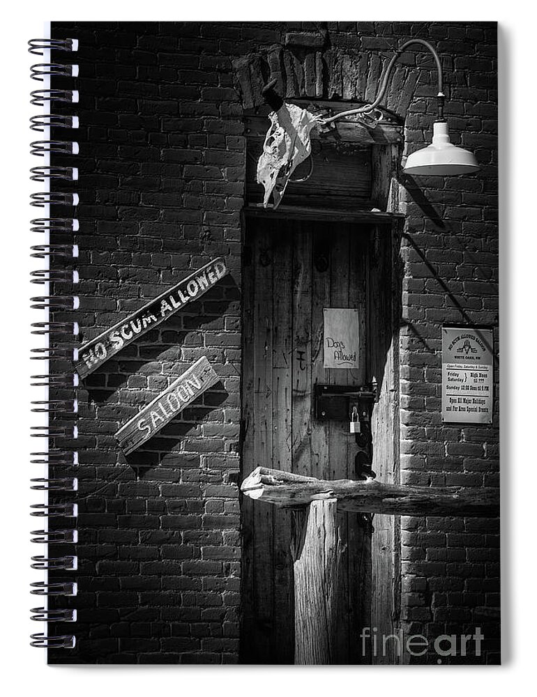 No Scum Allowed Saloon Spiral Notebook featuring the photograph No Scum Allowed Saloon by Doug Sturgess