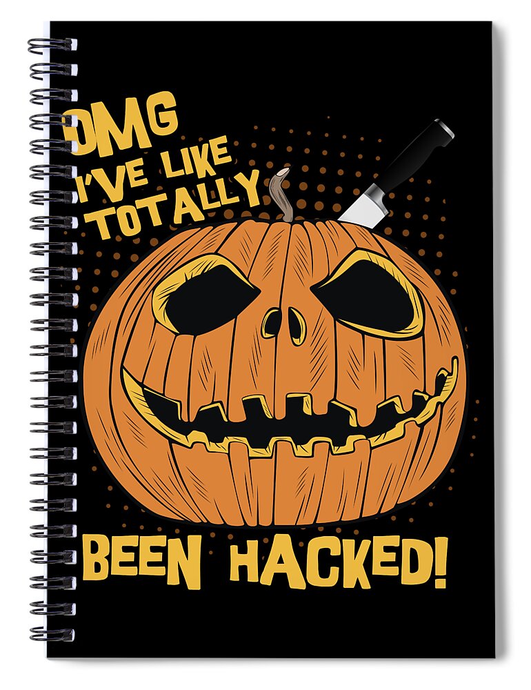 Cool Spiral Notebook featuring the digital art OMG Ive Been Hacked Funny Halloween Pumpkin by Flippin Sweet Gear