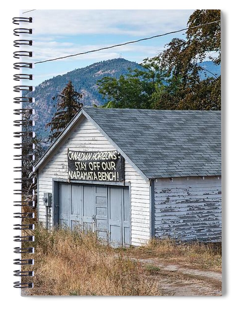 Opposition To Naramata Bench Development Spiral Notebook featuring the photograph Opposition to Naramata Bench Development by Tom Cochran