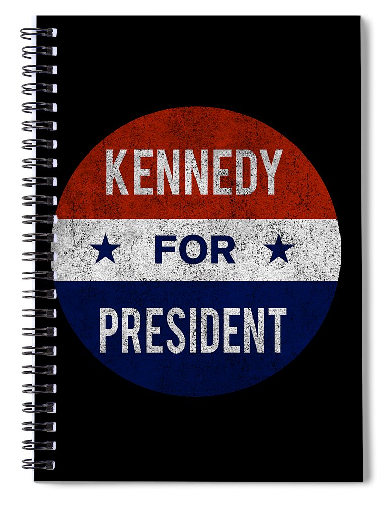 Funny Spiral Notebook featuring the digital art Retro Kennedy For President JFK 1960 by Flippin Sweet Gear