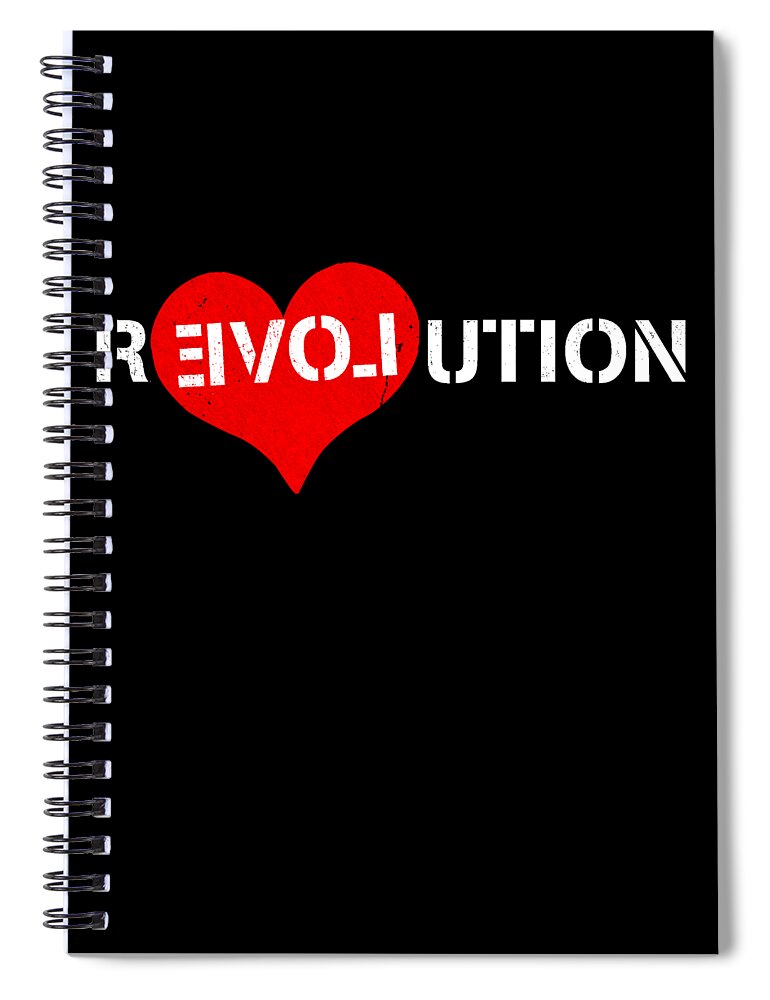 Funny Spiral Notebook featuring the digital art Revolution Of Love by Flippin Sweet Gear