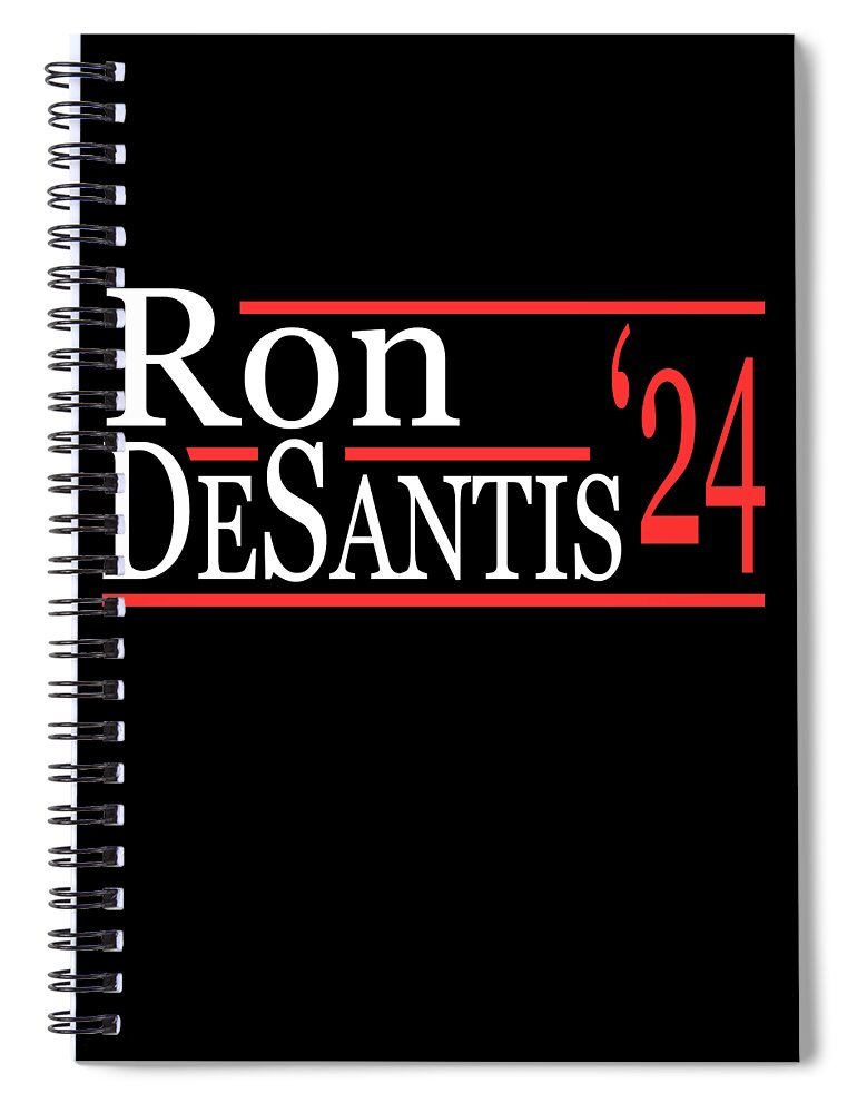 Cool Spiral Notebook featuring the digital art Ron Desantis For President 2024 by Flippin Sweet Gear