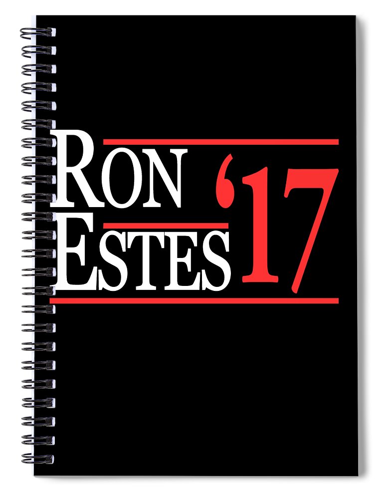 Funny Spiral Notebook featuring the digital art Ron Estes For Congress 2017 by Flippin Sweet Gear