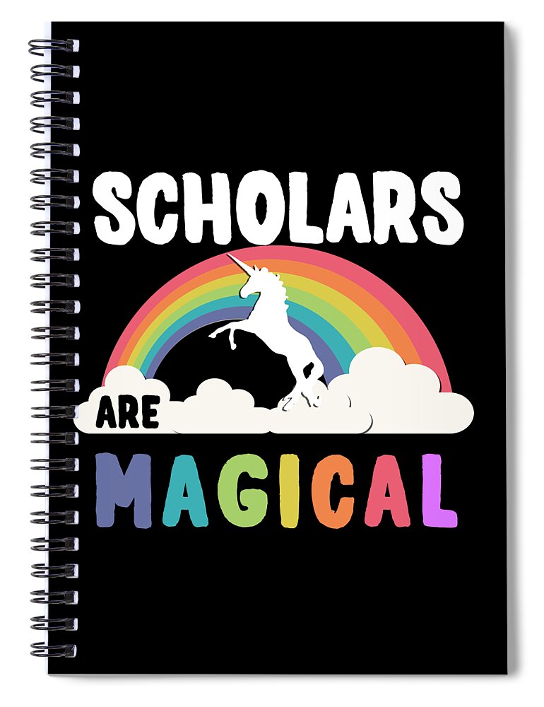 Funny Spiral Notebook featuring the digital art Scholars Are Magical by Flippin Sweet Gear