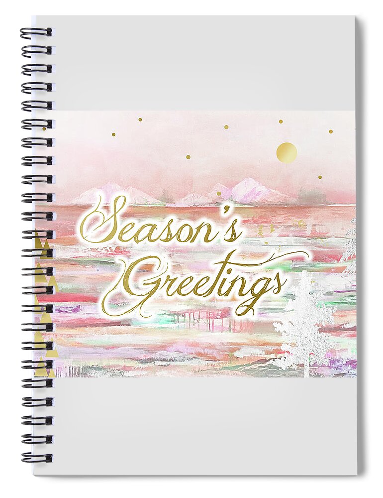 Season's Greetings Spiral Notebook featuring the mixed media Season's Greetings by Claudia Schoen