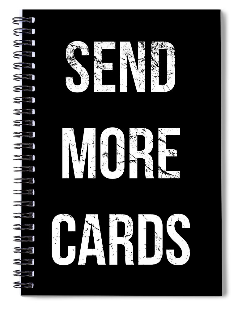 Cool Spiral Notebook featuring the digital art Send More Cards Snail Mail Funny by Flippin Sweet Gear