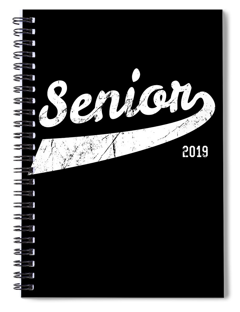 Funny Spiral Notebook featuring the digital art Senior Class of 2019 by Flippin Sweet Gear