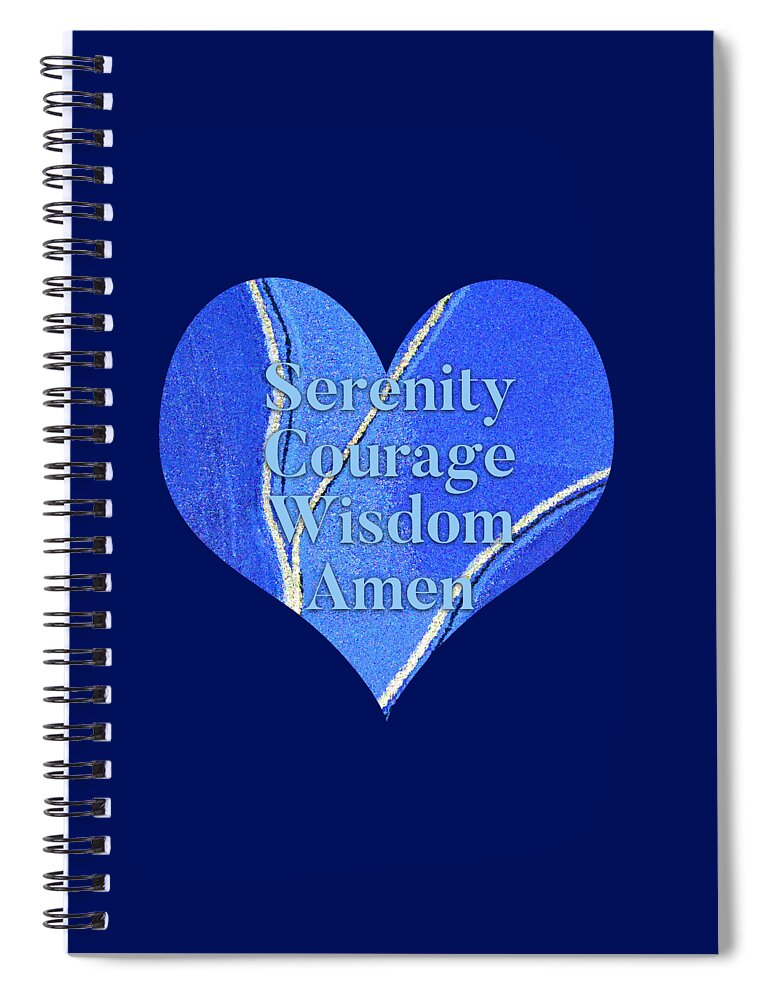 Serenity Prayer Spiral Notebook featuring the painting Serenity Courage Wisdom Amen 1222 Heart by Corinne Carroll