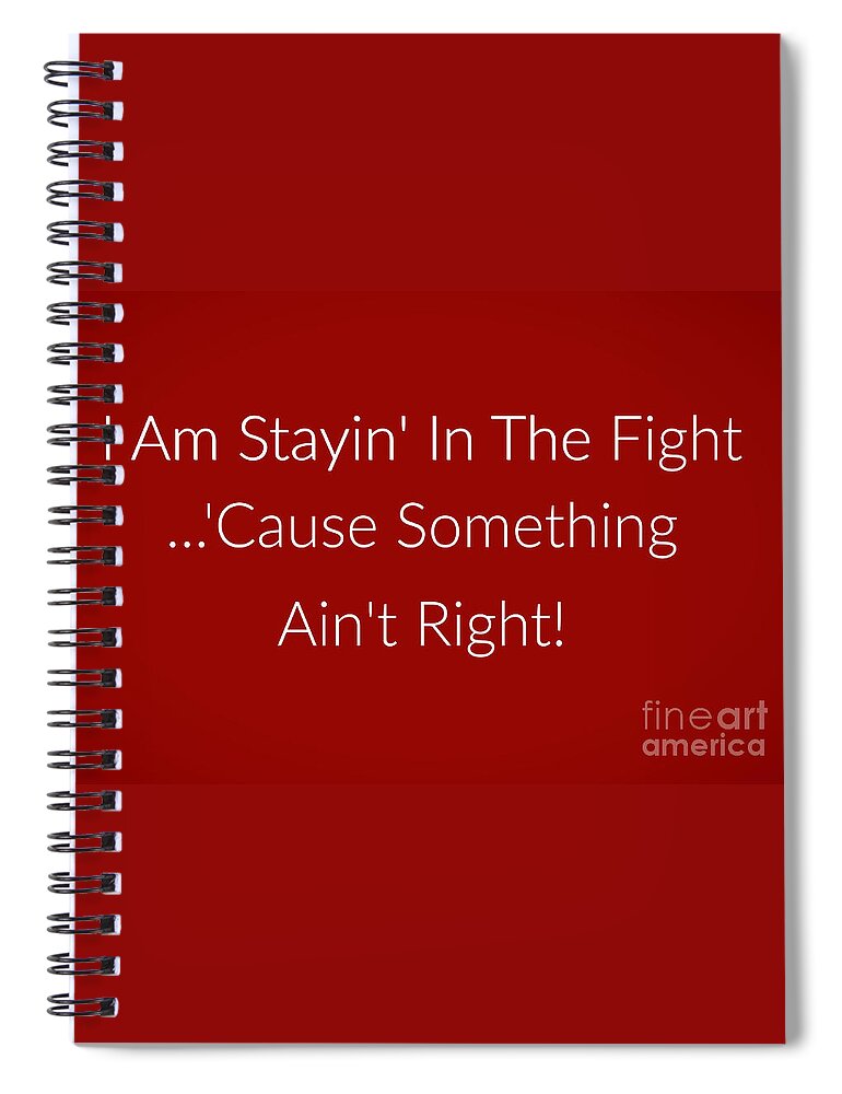 Freedom Spiral Notebook featuring the digital art Something Ain't Right by Diann Fisher
