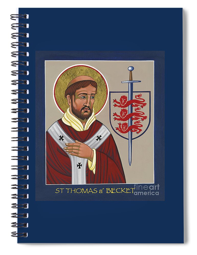 St Thomas A' Becket Spiral Notebook featuring the painting St. Thomas a' Becket by William Hart McNichols