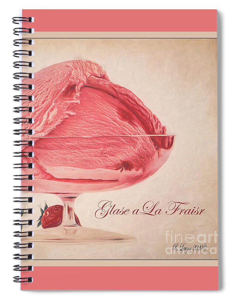Strawberry Ice Cream Spiral Notebook featuring the digital art Strawberry Ice Cream by Rebecca Langen