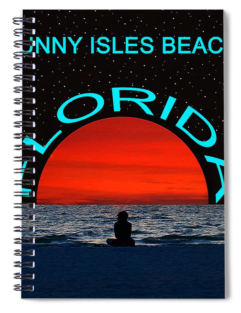 Florida Beach Spiral Notebook featuring the photograph Sunny Isles Beach FL Dream Girl by David Lee Thompson