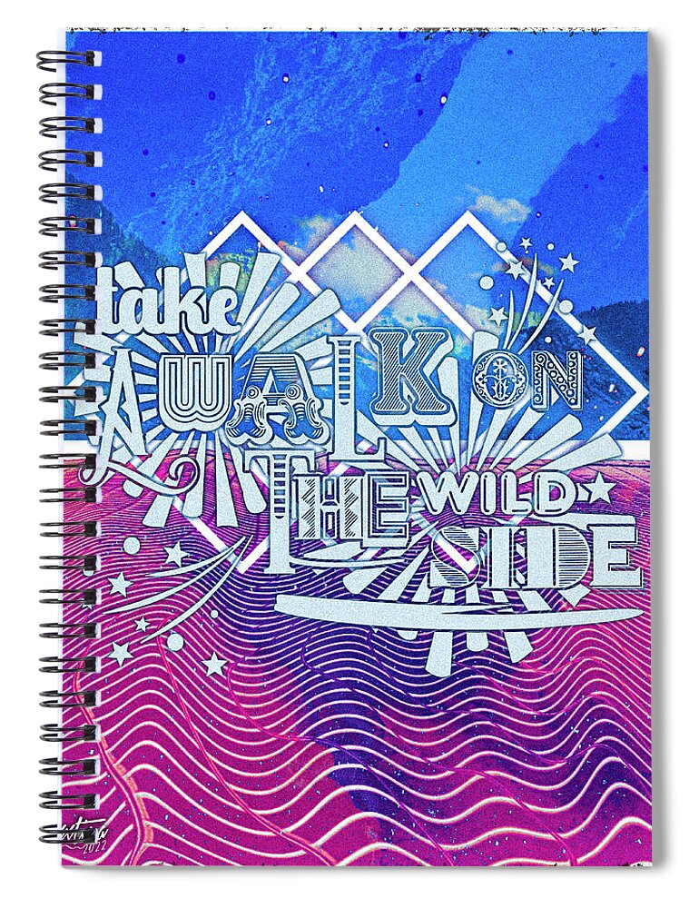 Wild Spiral Notebook featuring the digital art Take a Walk on the Wild Side No. 2 by Christina Rick