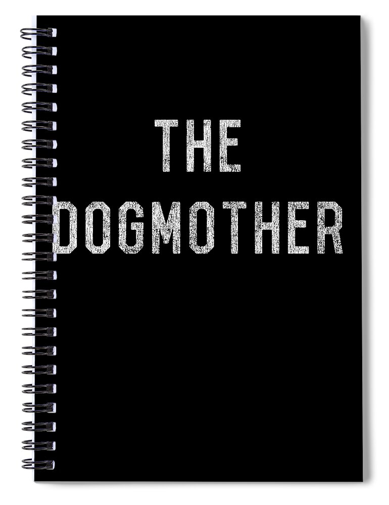 Funny Spiral Notebook featuring the digital art The Dogmother Retro by Flippin Sweet Gear