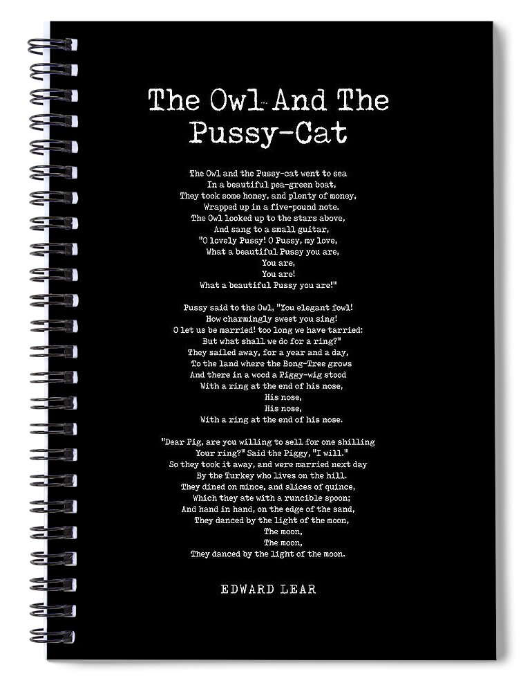 The Owl And The Pussy-cat Spiral Notebook featuring the digital art The Owl And The Pussy-Cat - Edward Lear Poem - Literature - Typewriter Print 2 - Black by Studio Grafiikka