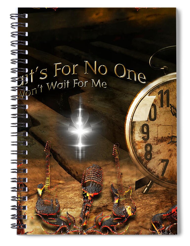 Band Spiral Notebook featuring the digital art Time Wait's For No One by Michael Damiani