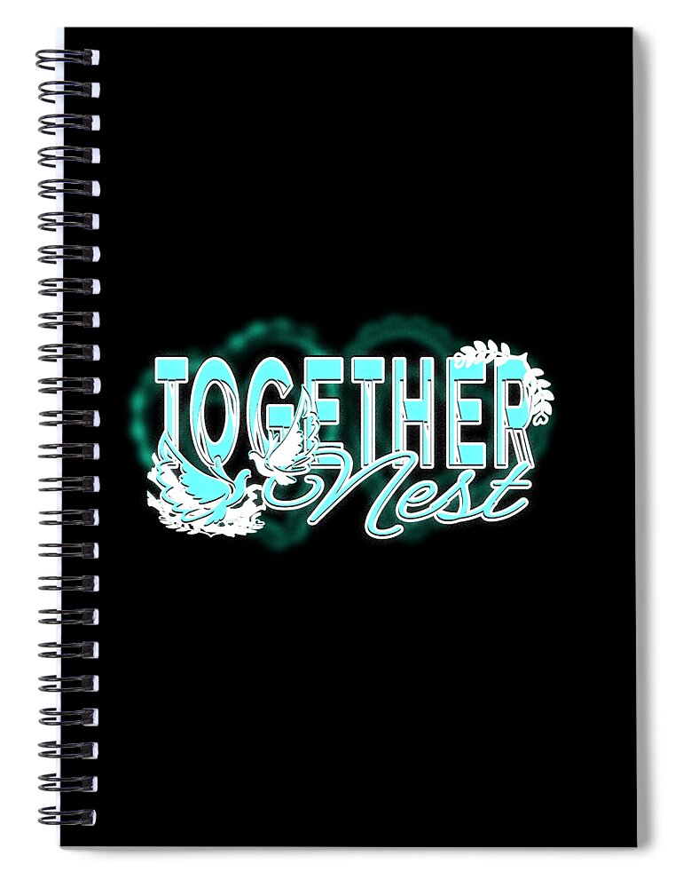 Together Spiral Notebook featuring the digital art TOGETHER NEST Date Night Cyan Blue March by Delynn Addams