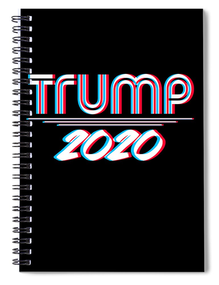 Republican Spiral Notebook featuring the digital art Trump 2020 3D Effect by Flippin Sweet Gear