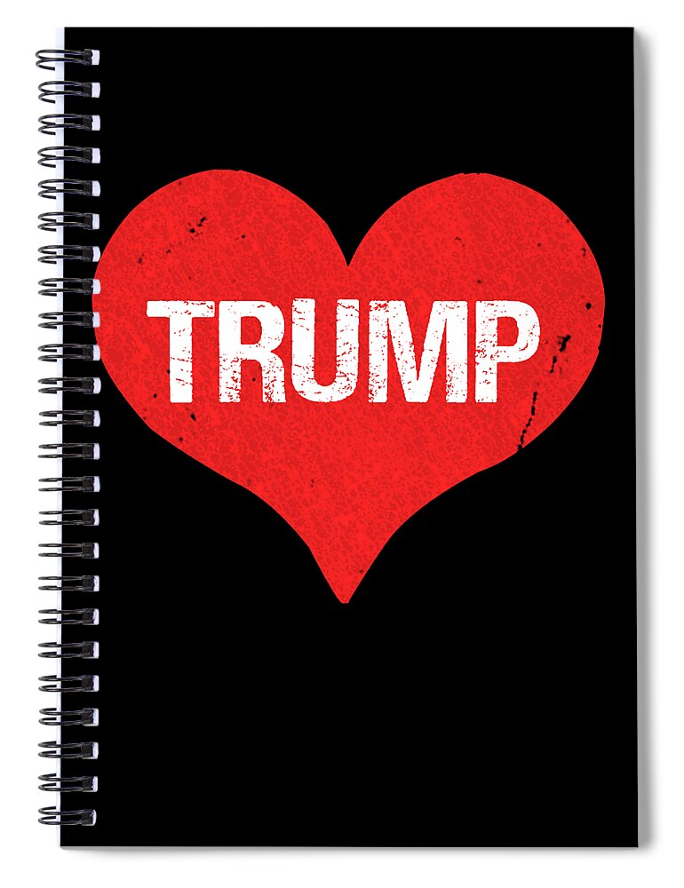 Funny Spiral Notebook featuring the digital art Trump is Love by Flippin Sweet Gear