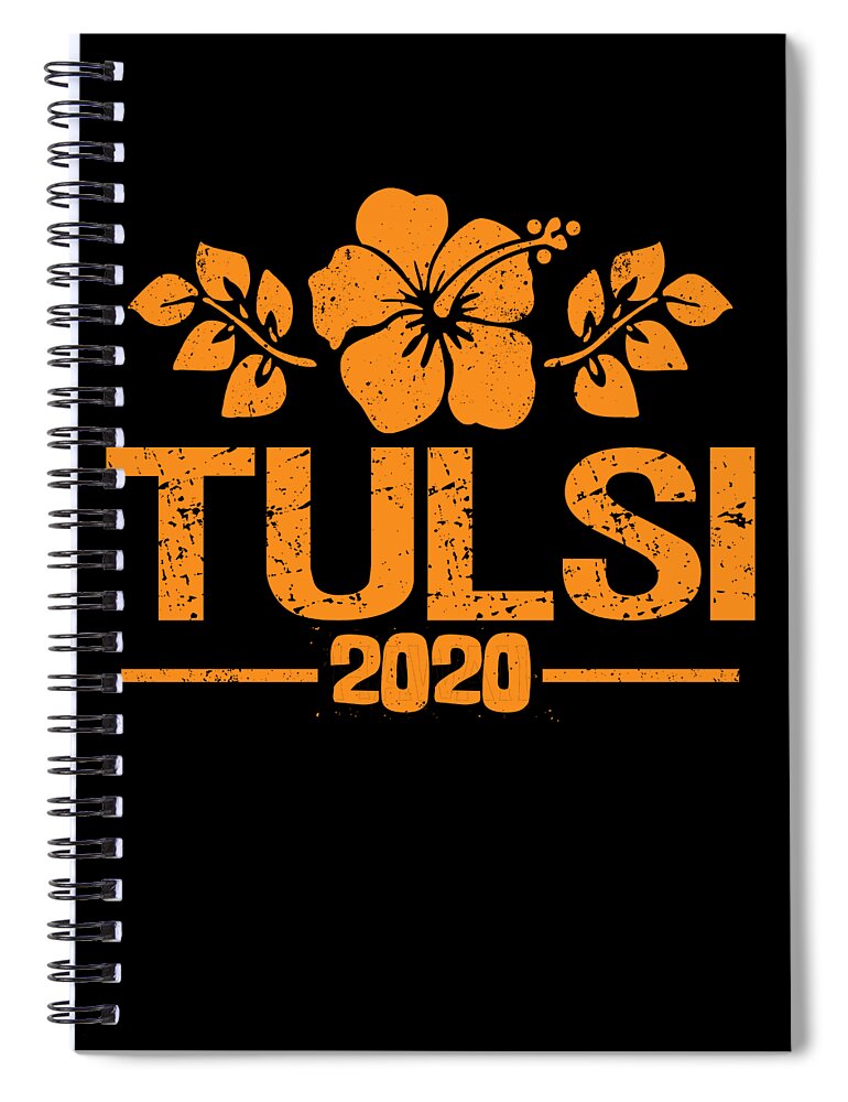 Election Spiral Notebook featuring the digital art Tulsi Gabbard 2020 Aloha by Flippin Sweet Gear