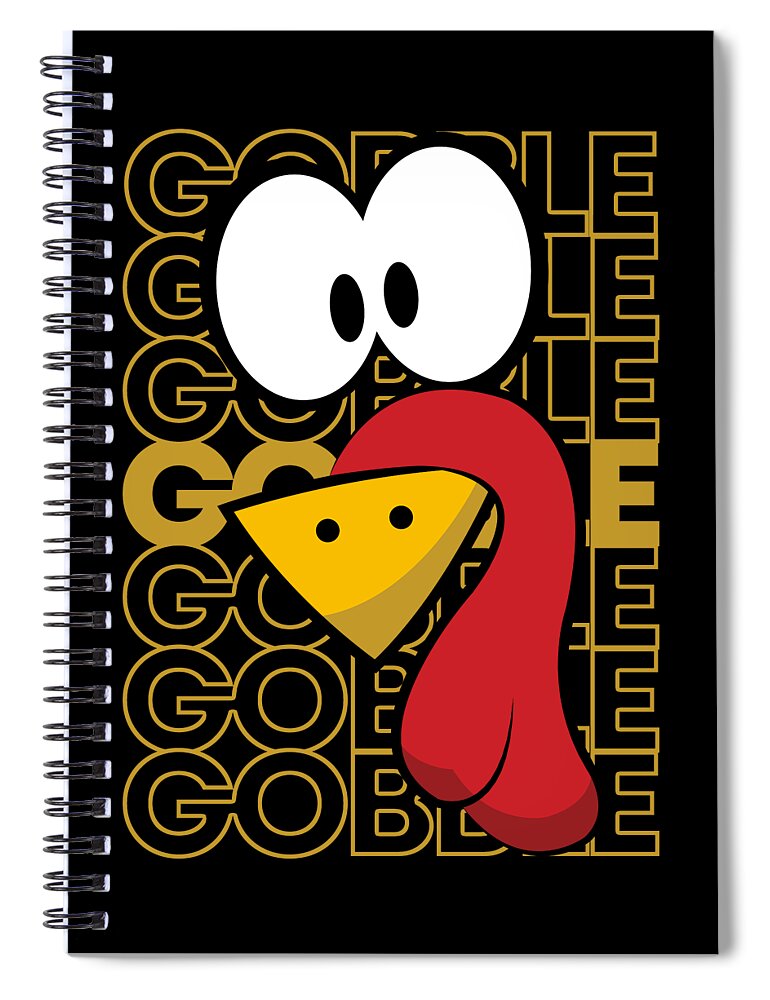 Thanksgiving 2023 Spiral Notebook featuring the digital art Turkey Face Gobble Gobble by Flippin Sweet Gear