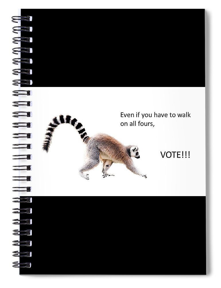 Vote Spiral Notebook featuring the mixed media Vote No Matter What by Nancy Ayanna Wyatt
