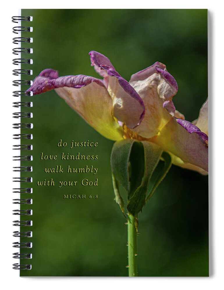 Micah 6:8 Spiral Notebook featuring the photograph Walk Humbly by Deborah D Campbell
