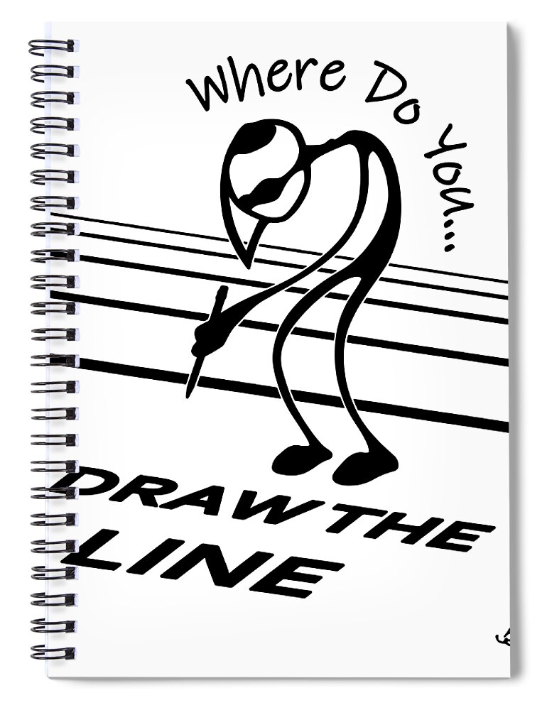 Stick Figure Spiral Notebook featuring the drawing Where Do You Draw the Line by Franklin Kielar