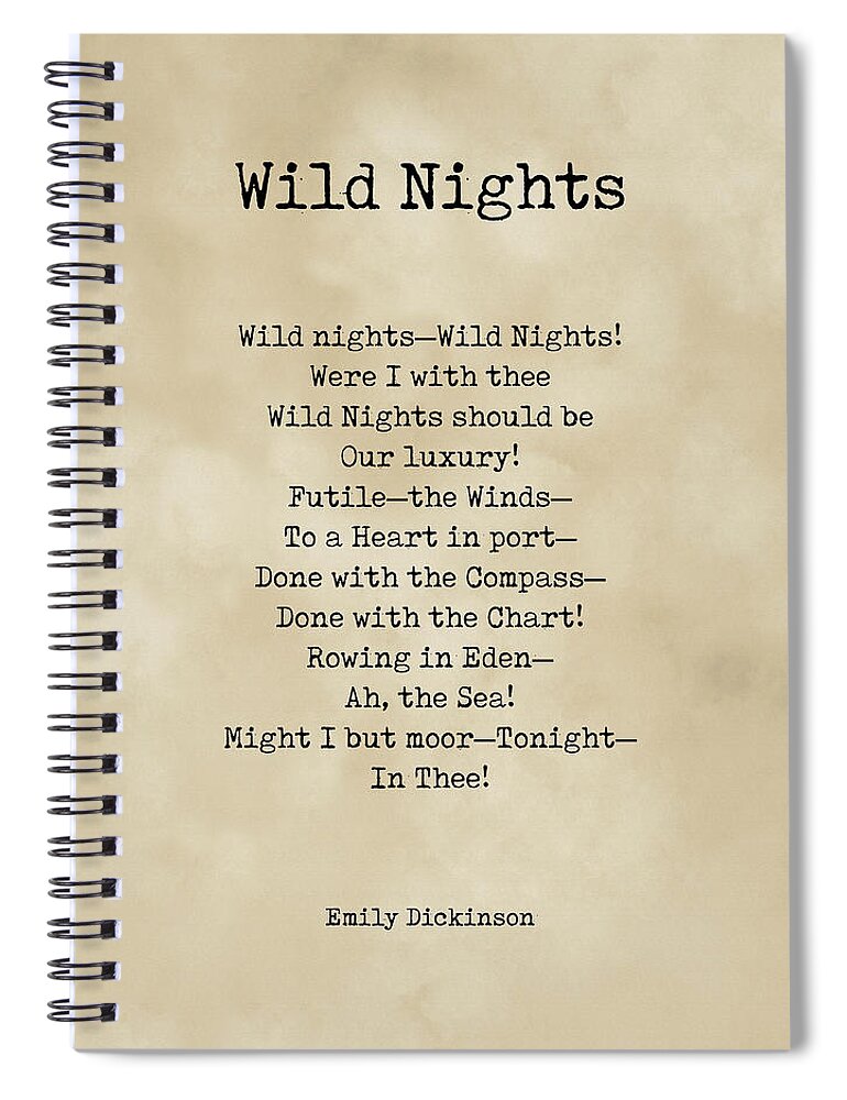 Wild Nights Spiral Notebook featuring the digital art Wild Nights - Emily Dickinson Poem - Literature - Typewriter Print on Old Paper by Studio Grafiikka