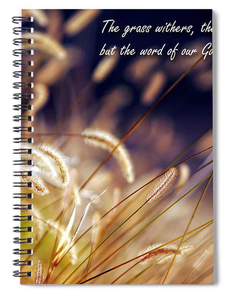 Bible Spiral Notebook featuring the photograph Word Forever Stands by Lincoln Rogers