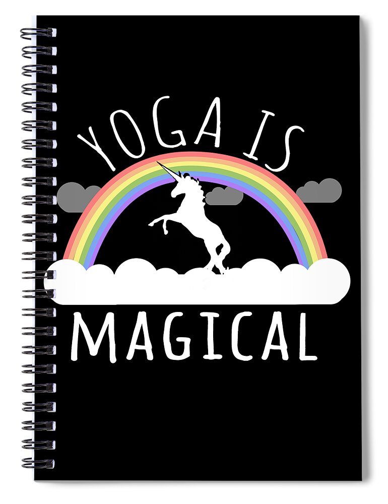 Funny Spiral Notebook featuring the digital art Yoga Is Magical by Flippin Sweet Gear