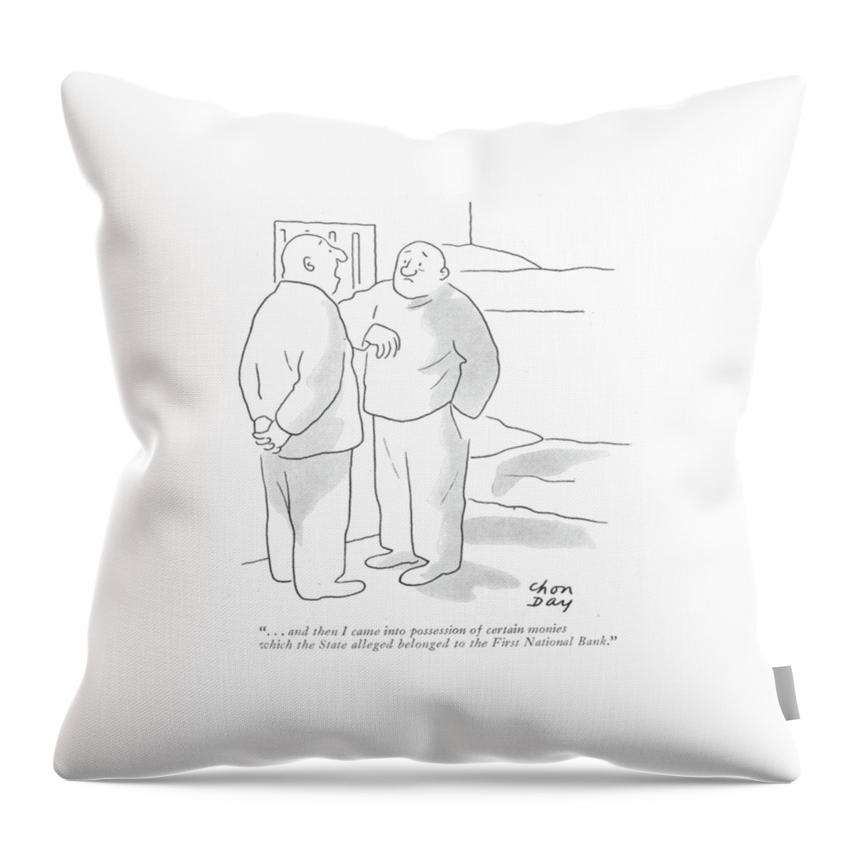 . . . And Then I Came Into Possession Of Certain Throw Pillow