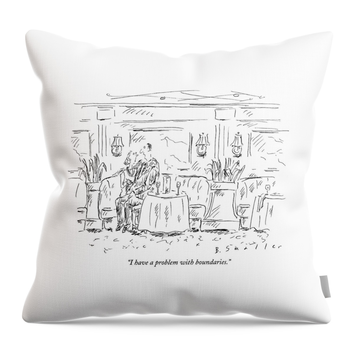 I Have A Problem With Boundaries Throw Pillow