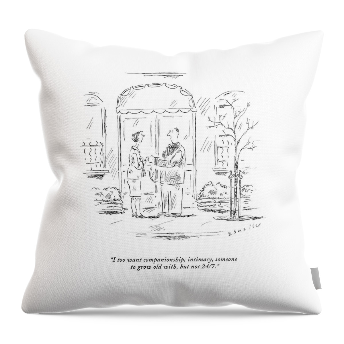 I Too Want Companionship Throw Pillow