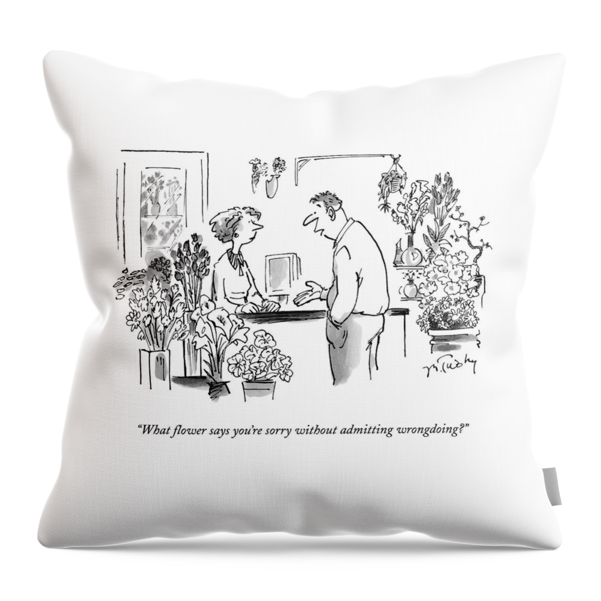 What Flower Says You're Sorry Without Admitting Throw Pillow