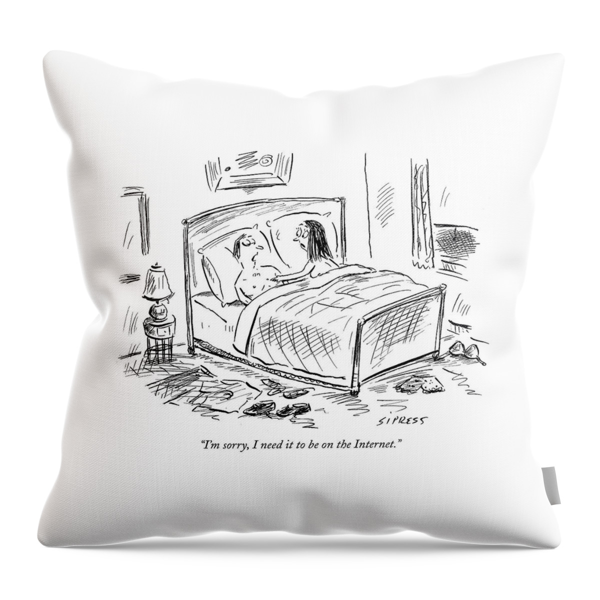 I'm Sorry, I Need It To Be On The Internet Throw Pillow