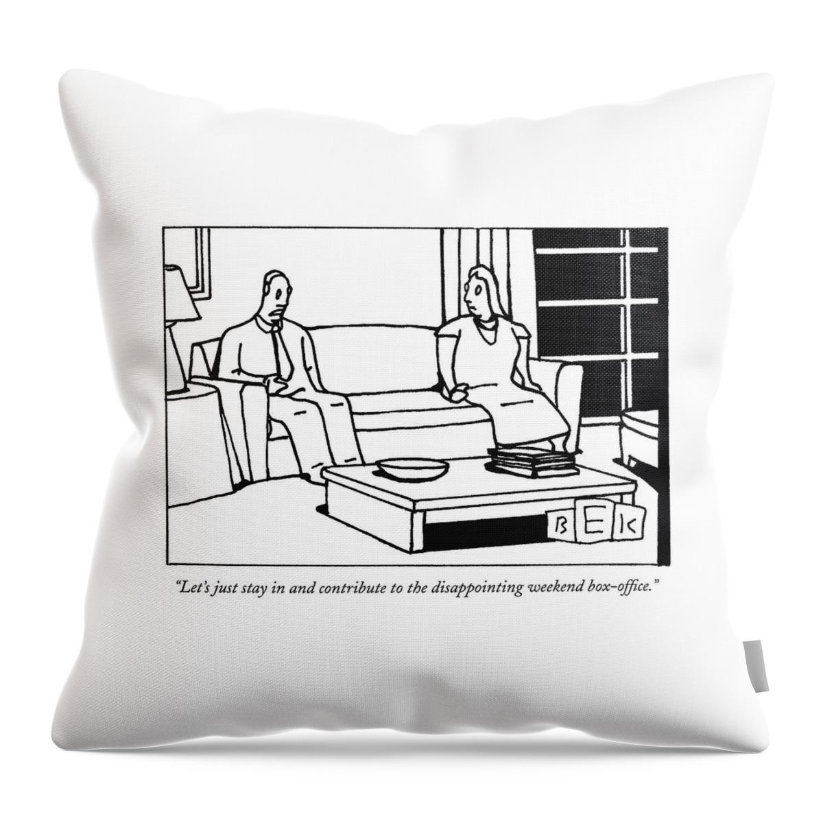 Let's Just Stay In And Contribute Throw Pillow