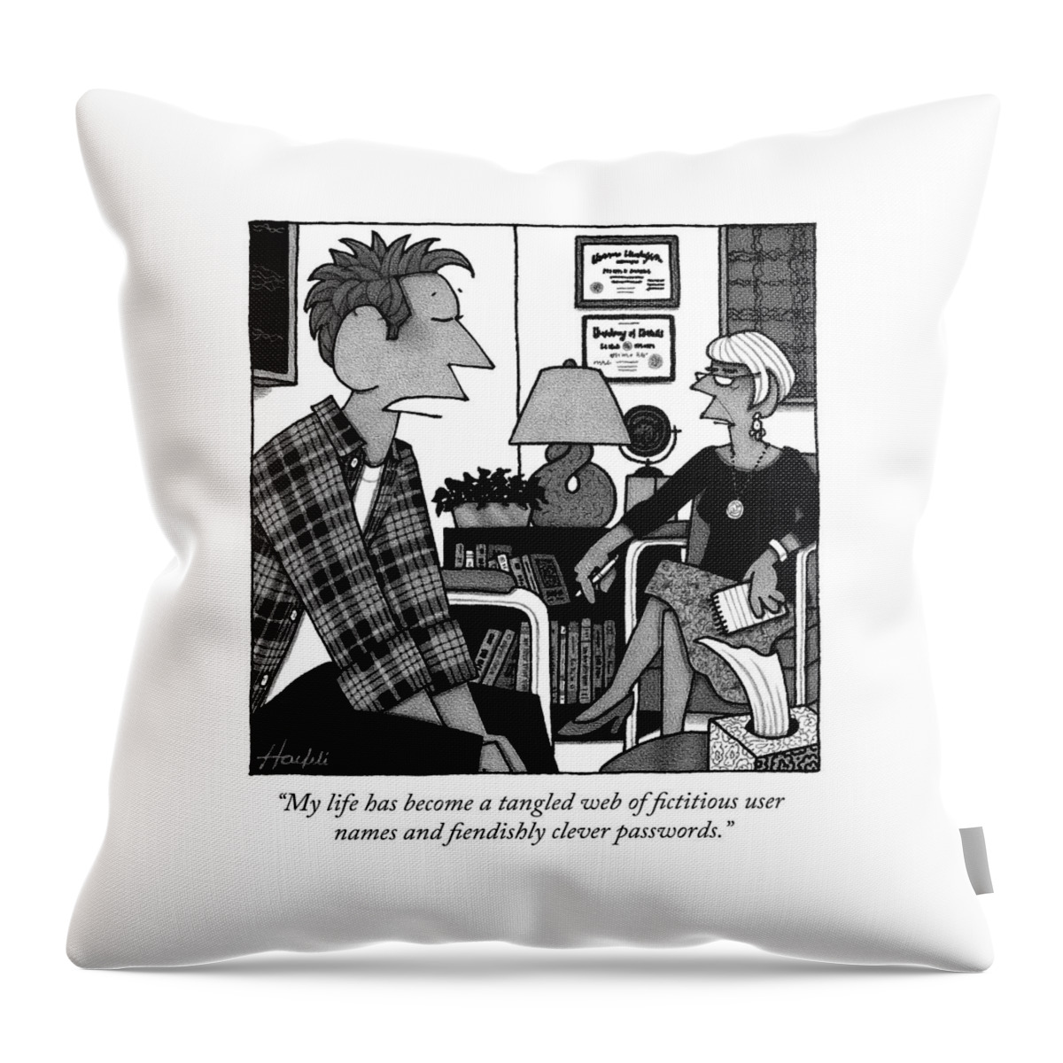 A Man Says To His Therapist Throw Pillow