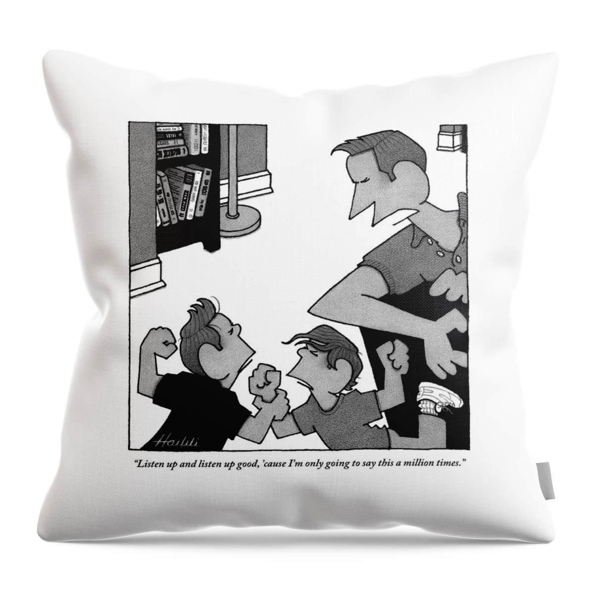 An Angry Father Tells His Two Misbehaving Sons Throw Pillow