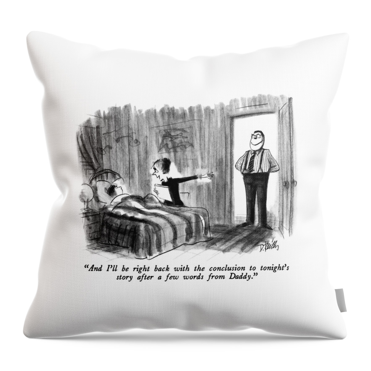 And I'll Be Right Back With The Conclusion Throw Pillow
