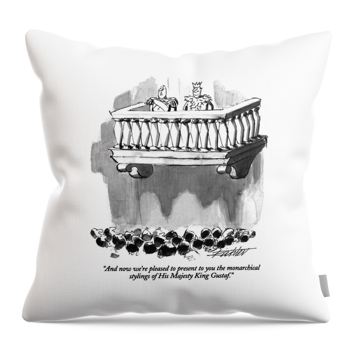 And Now We're Pleased To Present Throw Pillow