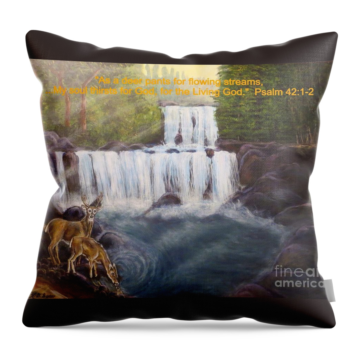 Two-tier Or Multiple Level Waterfall Like In The Great Smoky Mountains Fast Moving Water Dark Gray Rock Evergreen Trees Light Shining On Water Two Deer Drinking From The Water Eddy In A Pool Of Water Inspirational Quote Throw Pillow featuring the painting As the Deer Panteth For Flowing Streams by Kimberlee Baxter