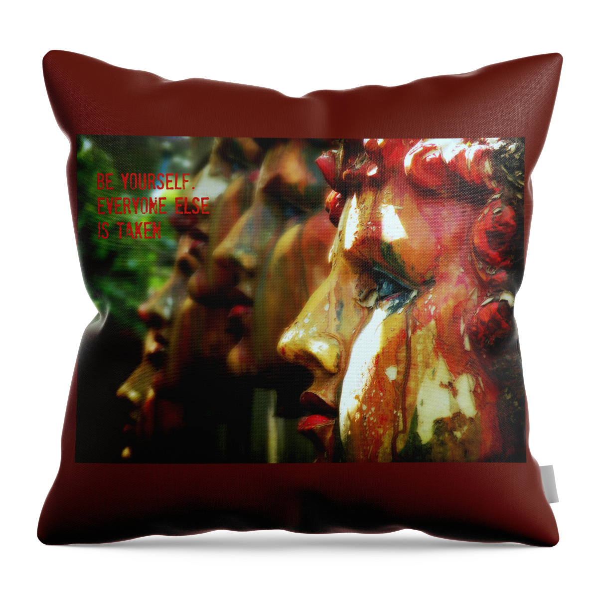 Inspirational Throw Pillow featuring the photograph Be Yourself by Micki Findlay