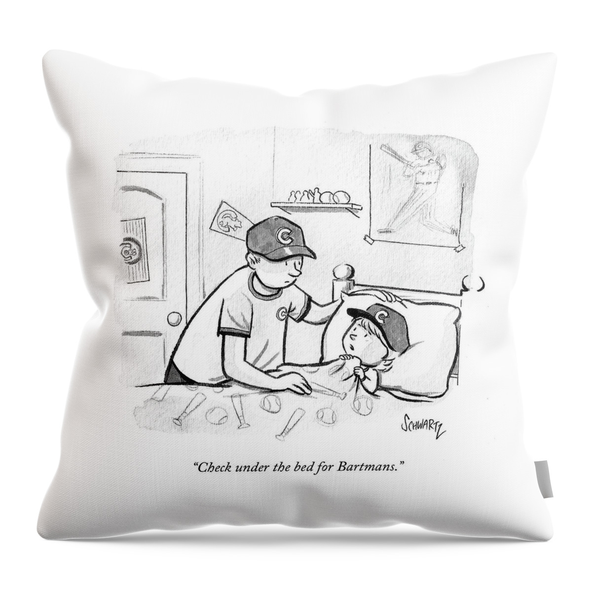 Check Under The Bed For Bartmans Throw Pillow