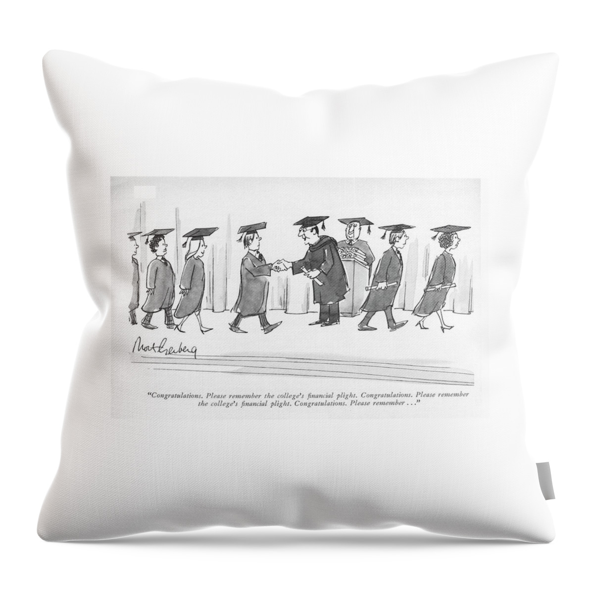 Congratulations. Please Remember The College's Throw Pillow